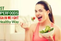 Top 10 Best Foods to Gain Weight in Healthy Way