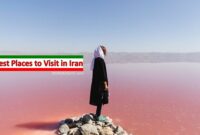 10 Best Places to Visit in Iran