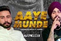 Aaye Munde Lyrics
