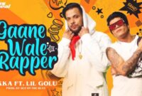 gaanewale Rapper Lyrics