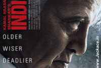 Indian 2: Box Office, Budget, Hit or Flop, Predictions, Posters, Cast & Crew, Release, Story, Roles