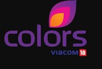 List of Colors TV Reality Shows / TV Serials Schedule, Colors TV Programs Timings 2020