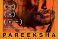 Pareeksha: Box Office, Budget, Hit or Flop, Predictions, Posters, Cast & Crew, Release, Story, Wiki