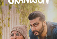Sardar Ka Grandson: Box Office, Budget, Hit or Flop, Predictions, Posters, Cast & Crew, Release, Story, Wiki