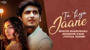 Tu Kya Jaane Lyrics